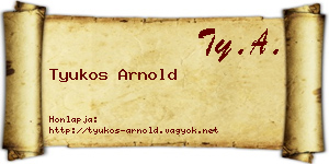 Tyukos Arnold névjegykártya